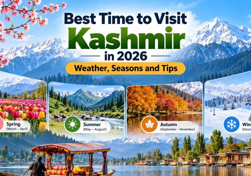 best time to visit Kashmir